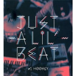 Just a lil' beat /vol. 1
