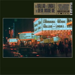 The Ballad Of Linda L & The Devil Inside Me
