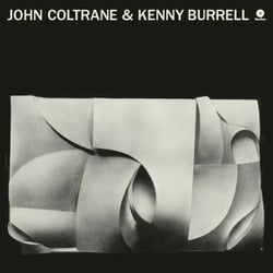 John Coltrane & Kenny Burrell