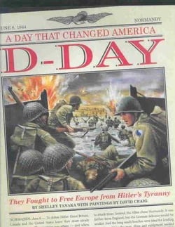 D-day : the day that changed America