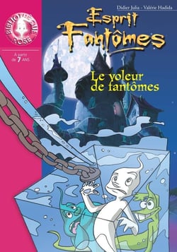 Esprit Fantômes 02 - Le voleur de fantômes