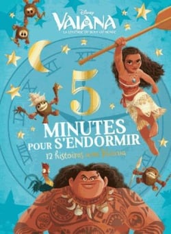 VAIANA - 5 Minutes pour s'endormir - 12 Histoires avec Vaiana - Disney Princesses