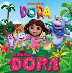 Dora : Le monde de Dora