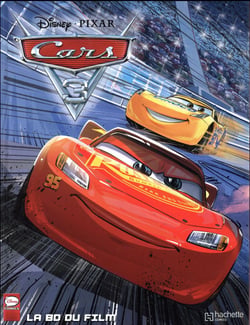 Cars 3 - la bd du film