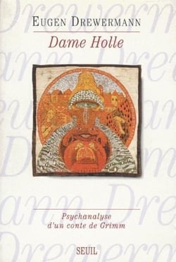 Dame Holle - psychanalyse d'un conte de Grimm