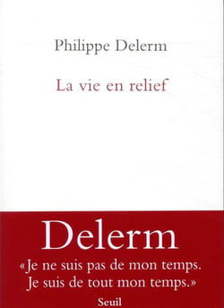 La vie en relief