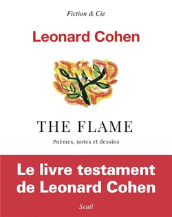 The flame - poèmes, notes et dessins