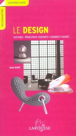 Le design - histoire, principaux courants, grandes figures
