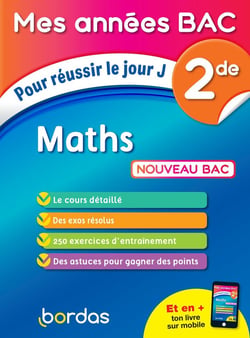Mes années bac : mathématiques - 2de (édition 2019)