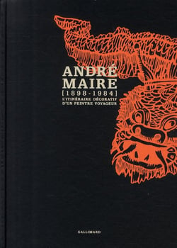 André Maire (1898-1984) - l'itinéraire décoratif d'un peintre voyageur