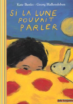 Si la lune pouvait parler