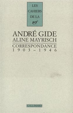Les cahiers de la NRF : correspondance - 1903-1946