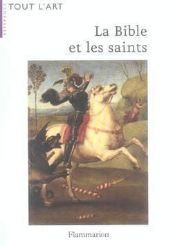 Bible et les saints (nouvelle edition 2006) (la)