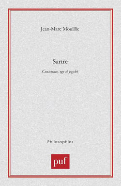 Sartre. Conscience, ego et psychè