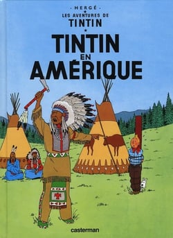 Les aventures de Tintin Tome 3 : Tintin en Amérique