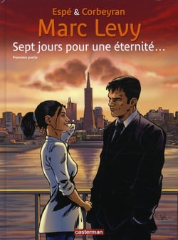 Sept Jours Pour Une Eternite T1