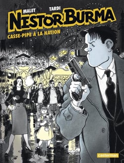 Nestor Burma Tome 3 : casse-pipe à la nation