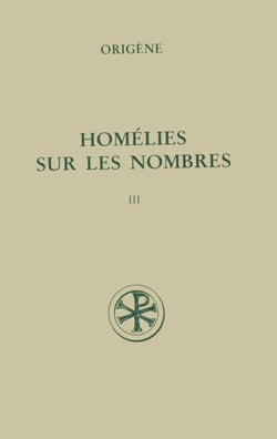 SC 461 Homélies sur les Nombres, III