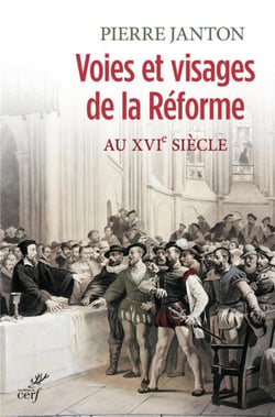 Voies et visages de la reforme au XVIe siècle