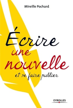 Écrire une nouvelle et se faire publier
