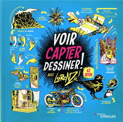 Voir, capter, dessiner !