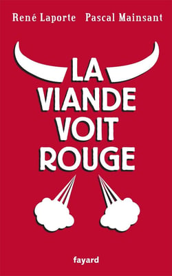 La viande voit rouge