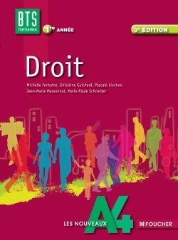 LES NOUVEAUX A4 : droit - BTS 1ère année (3e édition)