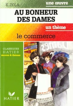 Au bonheur des dames (zola) - le commerce