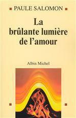 La brulante lumiere de l'amour