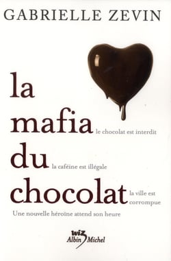 La mafia du chocolat