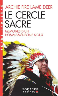 Le Cercle sacré (Espaces Libres - Terre Indienne)
