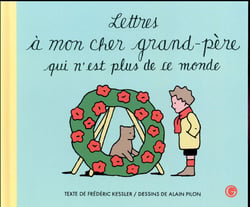Lettres à mon cher grand-père qui n'est plus de ce monde