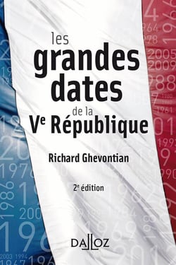 Les grandes dates de la Ve République (2e édition)