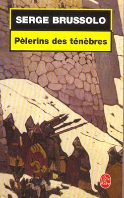 Pélerins des ténèbres