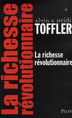 La richesse révolutionnaire