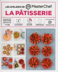 La Pâtisserie - Les ateliers Masterchef