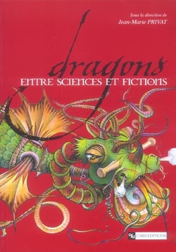 Dragons - entre sciences et fictions
