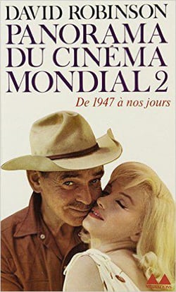 Panorama du cinéma mondial Tome 2