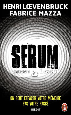 Sérum saison 1 t.1