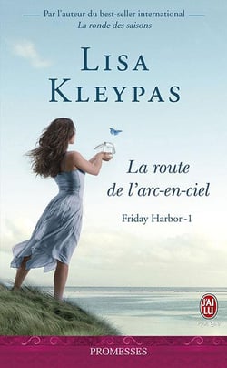 Friday harbor Tome 1 - la route de l'arc-en-ciel