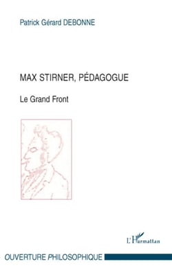 Max Stirner, pédagogue - le grand front