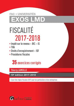 Fiscalité - 35 exercices corrigés (édition 2017/2018)