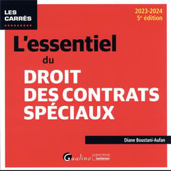 L'essentiel du droit des contrats spéciaux