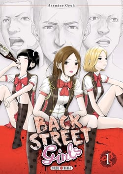 Back street girls Tome 1