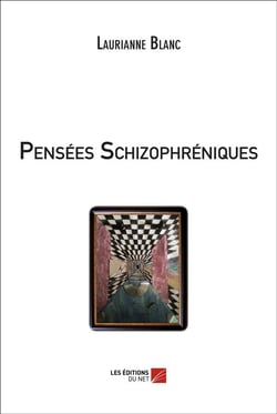 Pensées schizophréniques