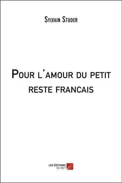 Pour l'amour du petit reste français