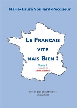 Le français vite mais bien