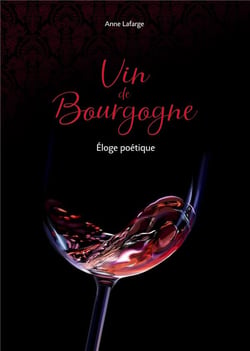 Vin de bourgogne - éloge poétique