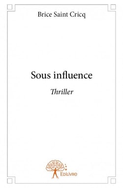Sous influence