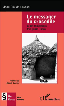 Le messager du crocodile - ou les tribulations d'un jeune Turka